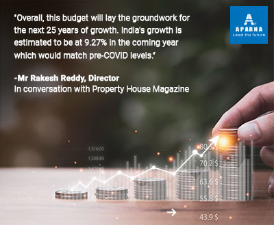Our Director Mr. Rakesh Reddy’s reaction to the Union Budget’s impact on the industry.