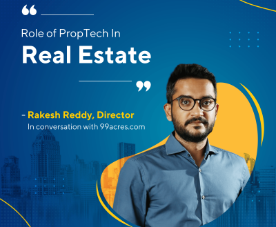 How PropTech is Revolutionizing the Real Estate Sector?